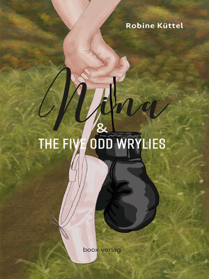 cover image of Nina & the five odd wrylies